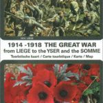 1914-1918 The Great War from Liege to the Yser and the Somme