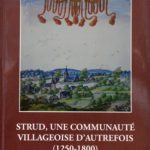Strud, une communauté villageoise d’autrefois