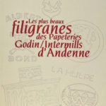 Les plus beaux filigranes des papeteries Godin/Intermills d’Andenne