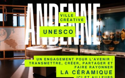 Andenne reconnue “Ville créative UNESCO” dans la catégorie “Artisanat et arts populaires – Céramique”